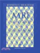 The Mri Study Guide for Technologists