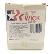 American Wick AW-49 Kerosene Heater Wick New