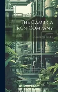 在飛比找博客來優惠-The Cambria Iron Company