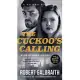 The Cuckoo’s Calling