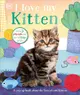 I Love My Kitten: A Pop-Up Book about the Lives of Cute Kittens(硬頁書)/DK《Dk Pub》【禮筑外文書店】