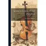 SONGS FOR LITTLE PEOPLE