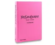 Yves Saint Laurent Catwalk Hardcover Book by Olivier Flaviano