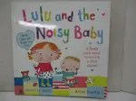 【書寶二手書T1／原文小說_I5D】LULU AND THE NOISY BABY_REID, CAMILLA/ BUSBY, AILIE (ILT)