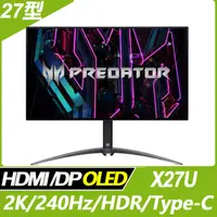 在飛比找蝦皮購物優惠-奇異果3C 福利品 Acer Predator X27U H