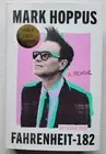 SIGNED Mark Hoppus Autographed Book - BooksFahrenheit-182: A Memoir IN HAND!