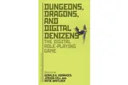 [Dungeons & Dragons] Dungeons, Dragons, and Digital Denizens