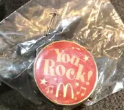 You Rock McDonald’s Round Pin 1” Diameter NIP M3