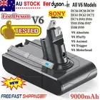 9000mAh Battery For Dyson V6 Animal DC58 DC59 DC61 DC62 SV03 SV04 SV05 SV06 SV09