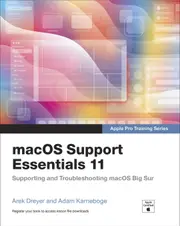 Apple Pro Training Series: macOS Support Essentials 11