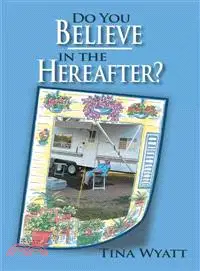 在飛比找三民網路書店優惠-Do You Believe in the Hereafte