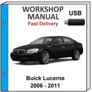 BUICK LUCERNE 2006 2007 2008 2009 2010 2011 SERVICE REPAIR WORKSHOP MANUAL USB