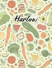 Harlow: Weekly Menu Planner & Grocery ListDiabetes Superfoods Cookbook And Meal Planner