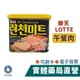 韓國樂天 LOTTE 午餐肉 (340g) 韓式火腿 火腿罐頭 禾坊藥局親子館[2209]