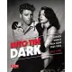 Into the Dark: The Hidden World of Film Noir, 1941-1950