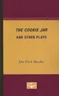 The Cookie Jar and Other Plays by John Clark Donahue (English) Paperback Book