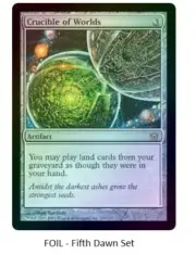 Crucible of Worlds Foil MTG Fifth Dawn Magic the Gathering Single Card RARE NM