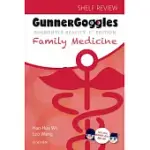 GUNNER GOGGLES FAMILY MEDICINE