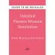 Untitled Pioneer Woman Nonfiction