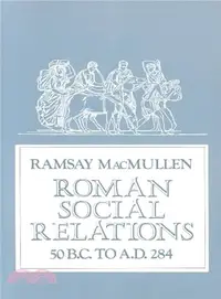 在飛比找三民網路書店優惠-Roman Social Relations 50 B.C.