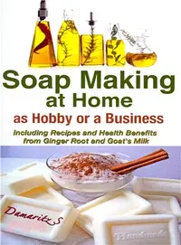 在飛比找三民網路書店優惠-Soap Making at Home As a Hobby