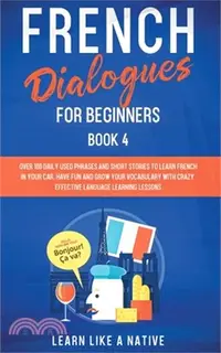 在飛比找三民網路書店優惠-French Dialogues for Beginners