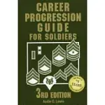 CAREER PROGRESSION GUIDE FOR SOLDIERS