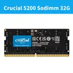 CRUCIAL DDR5 5200 32G 32GB SODIMM MICRON 美光 筆記型記憶體