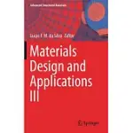 MATERIALS DESIGN AND APPLICATIONS III