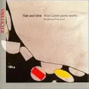 Tide & Time: Piano Works