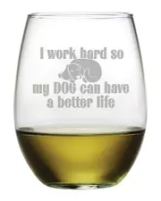 Susquehanna Glass Set of 4 Dog Better Life Stemless Wine Tumblers