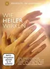 Mystica.TV - Die Quintessenz: Wie Heiler wirken (DVD) Thomas Schmelzer