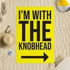 I'm With The Knobhead Yellow Microfibre Beach Towel Funny Joke Gift Beach