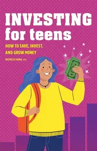 在飛比找誠品線上優惠-Investing for Teens: How to Sa