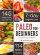 Paleo for Beginners ― Essentials to Get Started