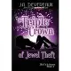 The Triple Crown of Jewel Theft (Thief à la Femme Book 3)