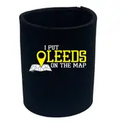 Put On The Map Leeds - Funny Novelty Stubby Holder
