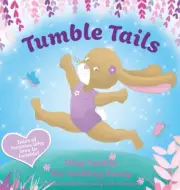 Thompson - Tumble Tails Tilley Tumble - New hardback or cased book - S555z