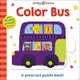 Color Bus: A Press-Out Puzzle Book! / Roger Priddy eslite誠品