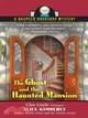 The Ghost and the Haunted Mansion