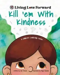 在飛比找博客來優惠-Kill ’em With Kindness: A Chil