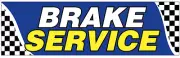 4x12 ft BRAKE SERVICE Vinyl Banner Sign New - bb