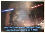 Anakin vs Count Dooku- All Fun & Games- Star Wars Mini Poster 7.5x10.5