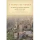 A Vision of Yemen: The Travels of a European Orientalist and His Native Guide, a Translation of Hayyim Habshush’s Travelogue