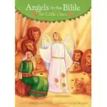ANGELS IN THE BIBLE FOR LITTLE ONES