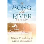 THE SONG OF THE RIVER TRILOGY