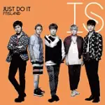 FTISLAND / 日文單曲《JUST DO IT》初回限定B盤