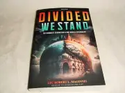 Divided We Stand: Globalist Scheme For One World Government ~ Robert L. Maginnis