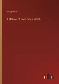 在飛比找博客來優惠-A Memoir of John Finch Marsh