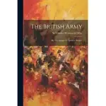 THE BRITISH ARMY: BY THE AUTHOR OF